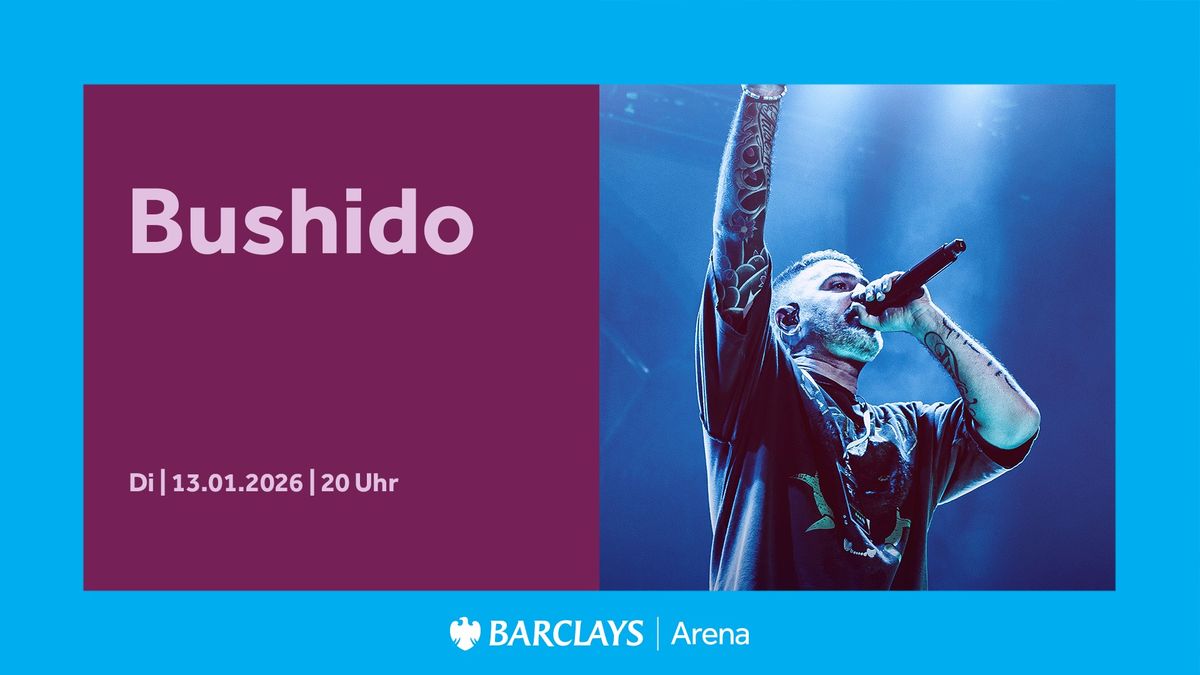 Bushido | Barclays Arena Hamburg