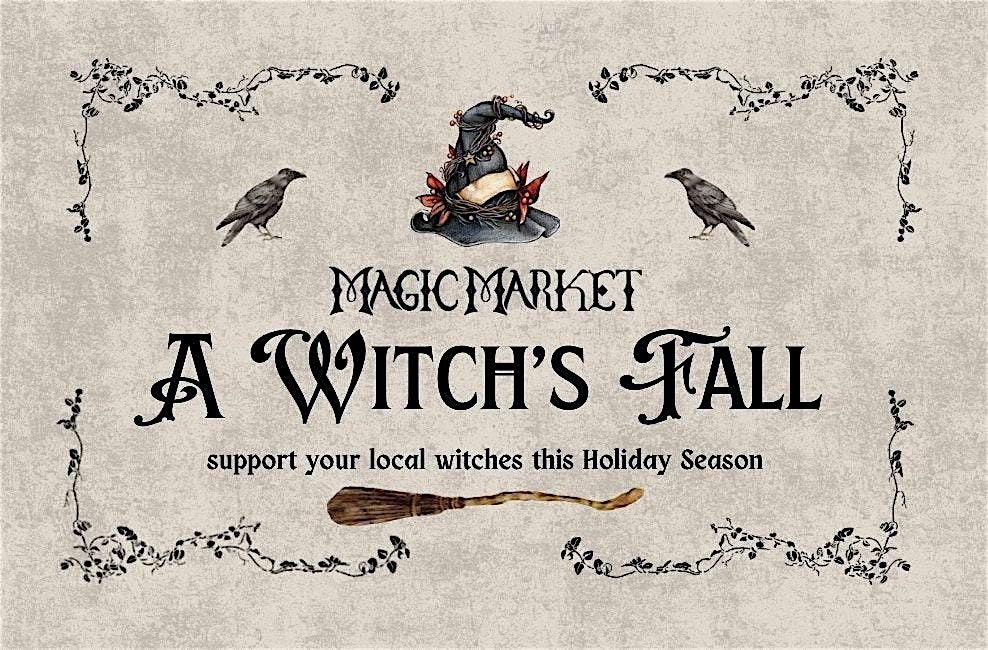 Magic Market "A Witch's Fall"