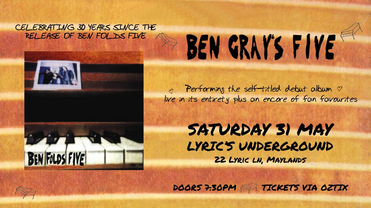 BEN FOLDS FIVE's debut album performed live by Ben Gray's Five