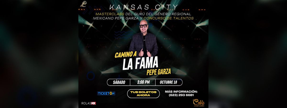 CAMINO A LA FAMA CON PEPE GARZA