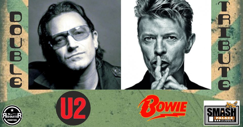 Blood Red Sky U2 Tribute & Stardust - Bowie Tribute