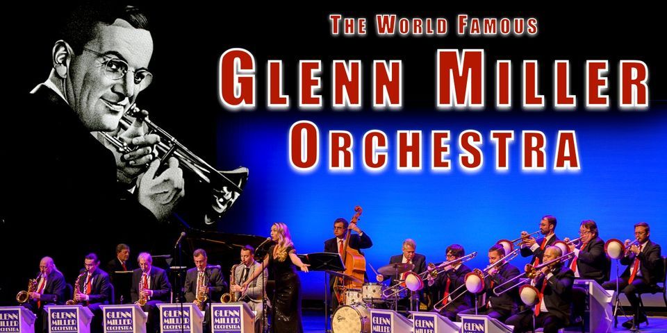 The Glenn Miller Orchestra performs at The National WWII Museum