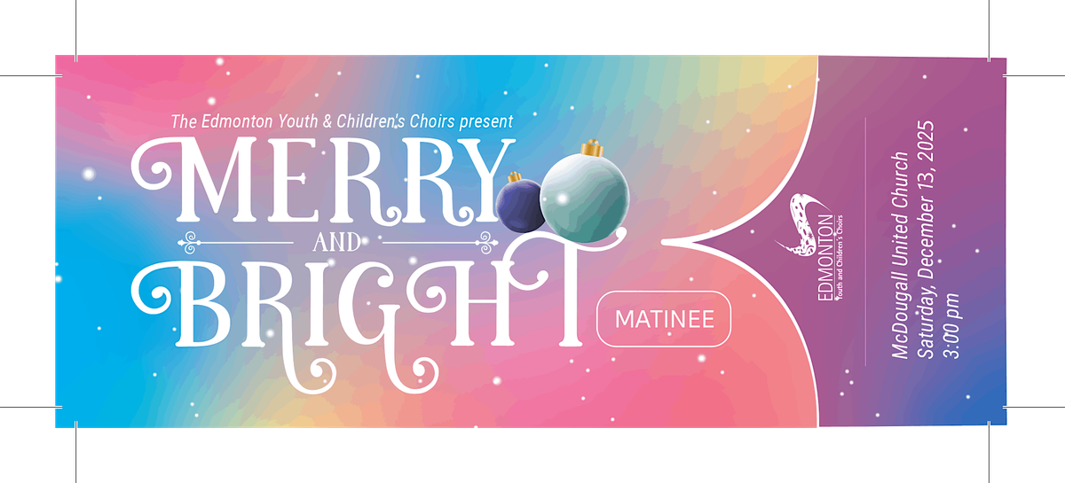 Merry and Bright 2025 (Matinee)