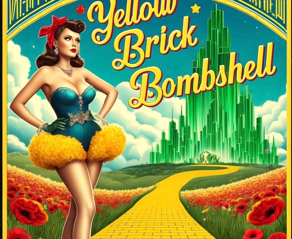 The Spring Fling 2025 -Miss Yellow Brick Bombshell Pinup Pageant 