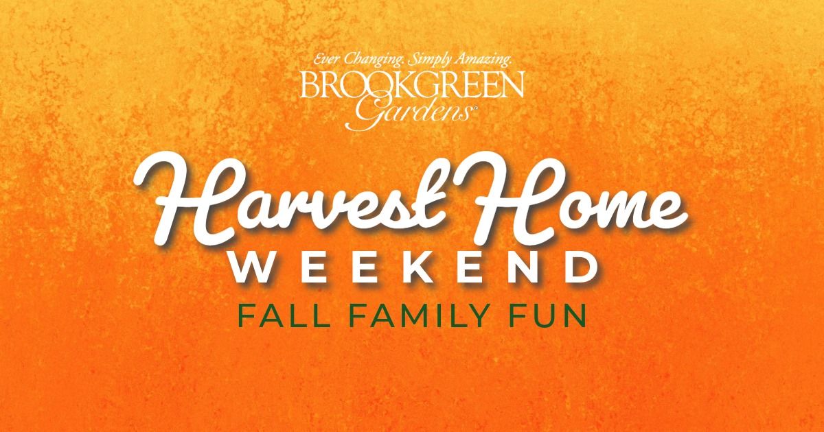 Harvest Home Weekend