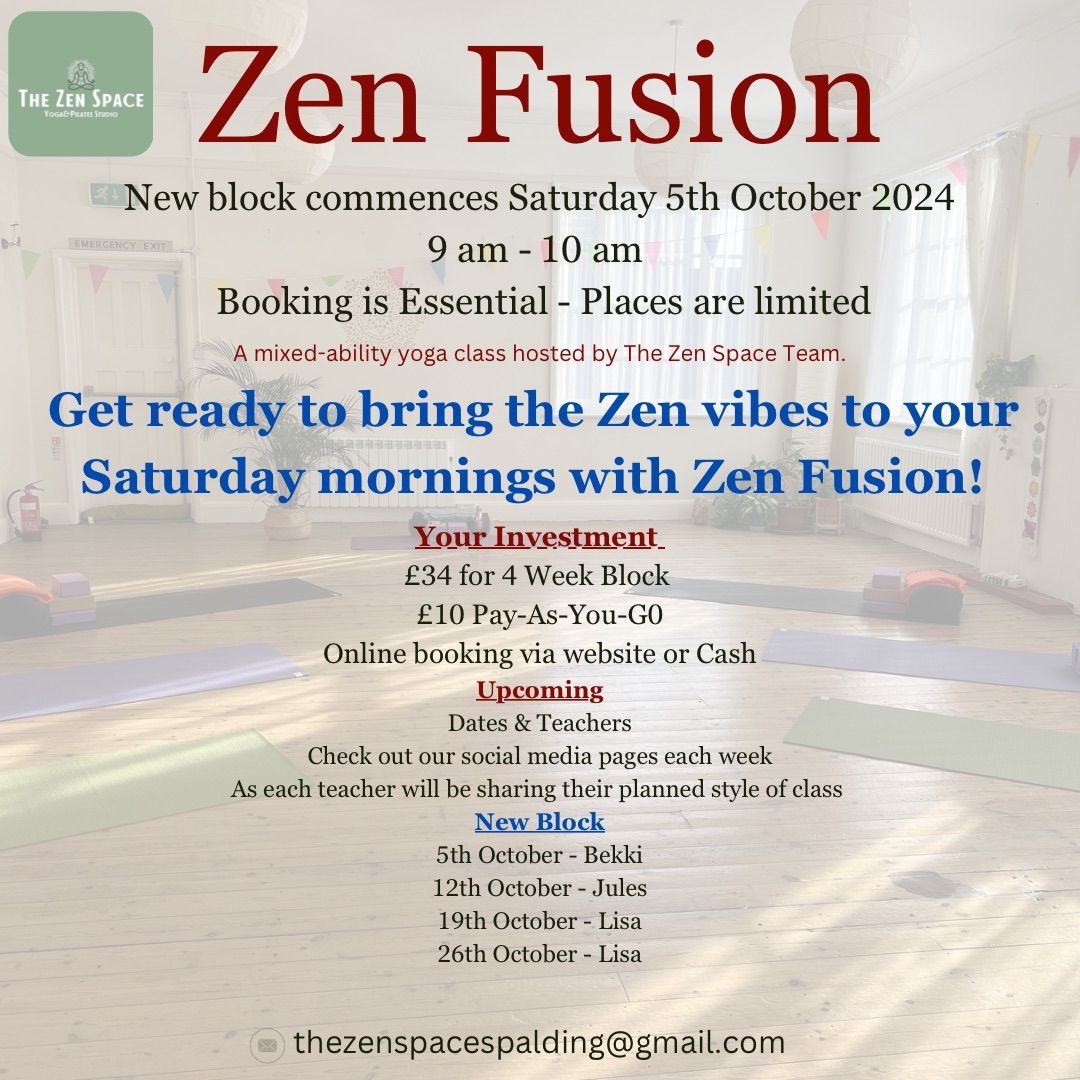 Zen Fusion - Oct 24 Classes