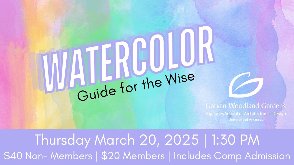 Watercolor Guide for the Wise 