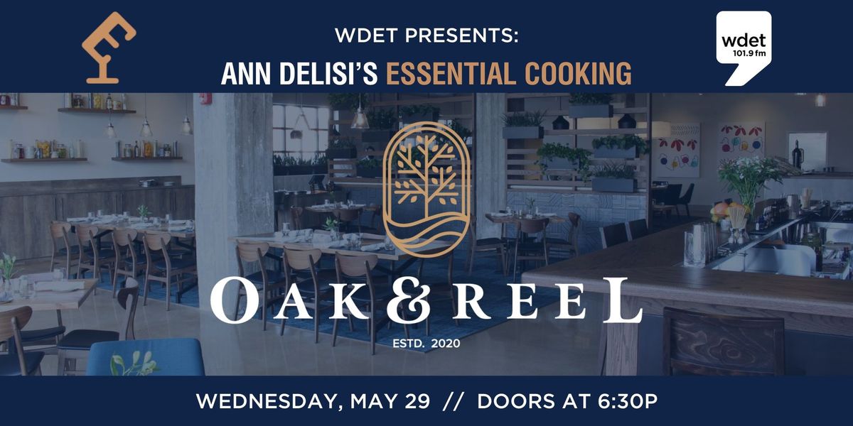 Ann Delisi's Essential Cooking: Oak & Reel