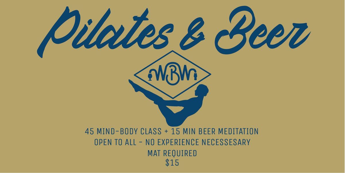 Pilates & Beer at WBW - 11\/24\/2024