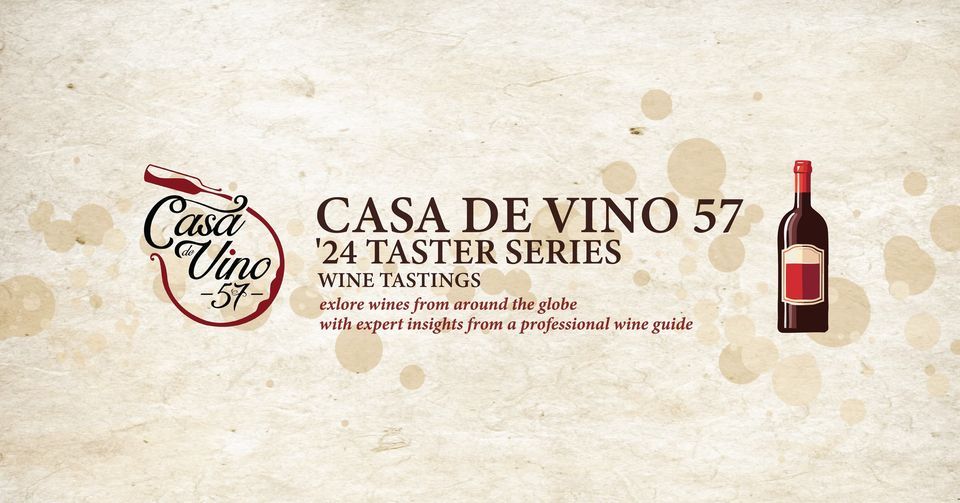 Taster Series Wine Tasting at Casa de Vino 57 - Holiday Sparkling Wines & Bubbly!