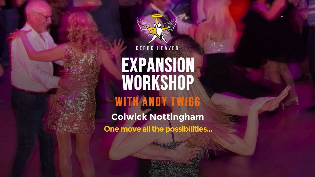 Expansion Intermediate Workshop - Sat 26th October - Advanced Booking Only