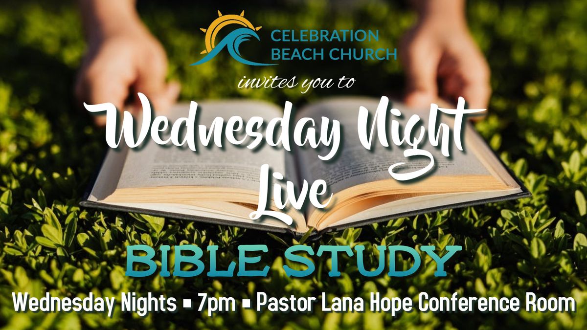 Wednesday Night Live Bible Study