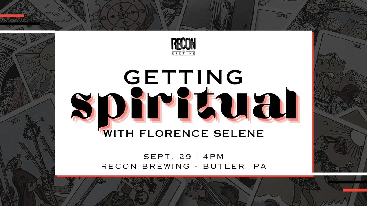 Getting Spiritual with Florence Selene