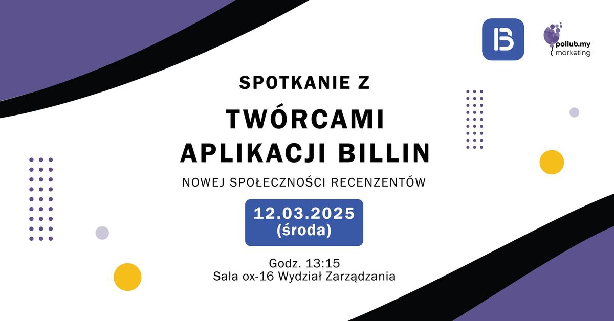 Spotkanie z tw\u00f3rcami aplikacji Billin