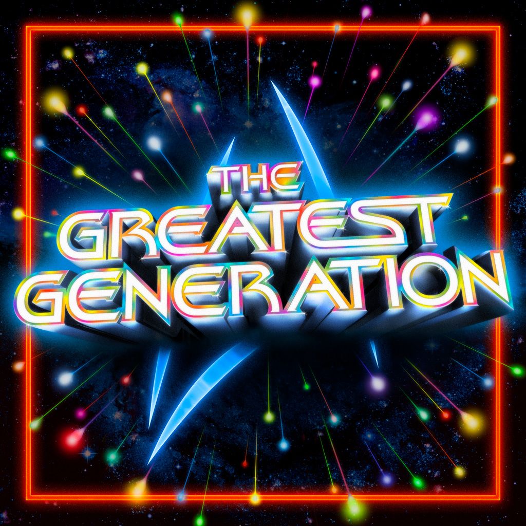 The Greatest Generation - Comedy