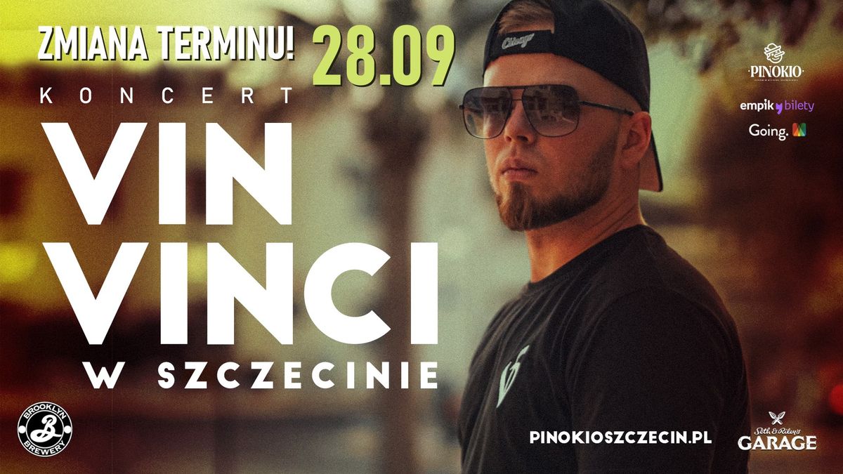 Koncert Vin Vinci w Szczecinie | Pinokio