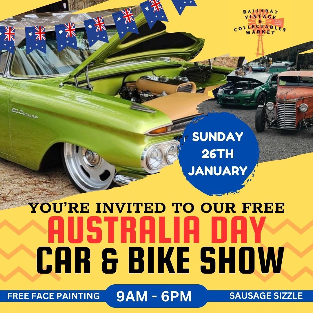 Australia Day Car & Bike Show at The Ballarat Vintage & Collectables Market