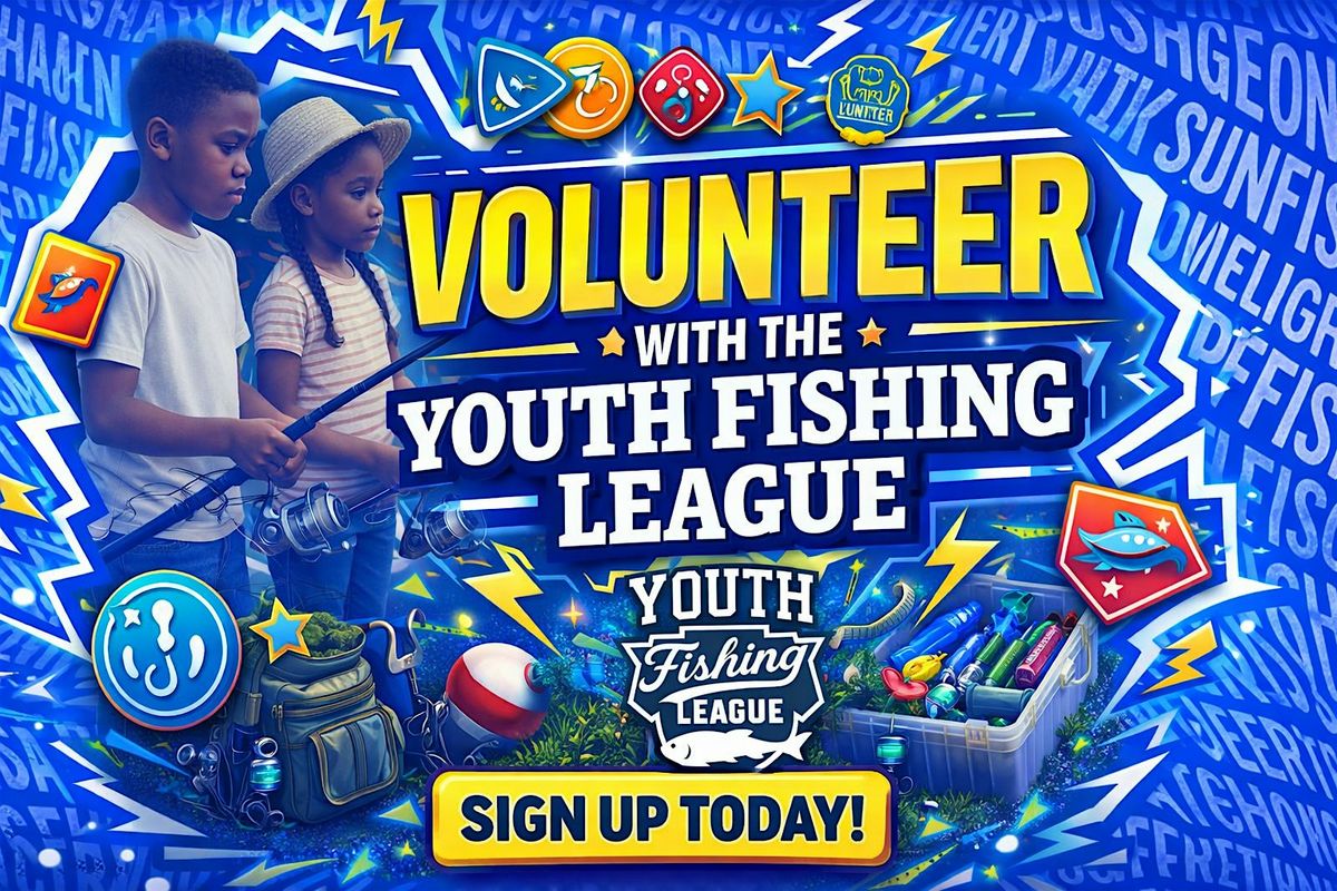 Volunteer With The Youth Fishing League