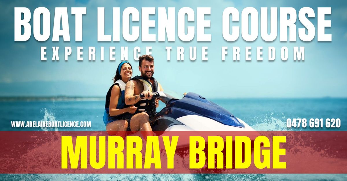 Murray Bridge Boat Licence Course