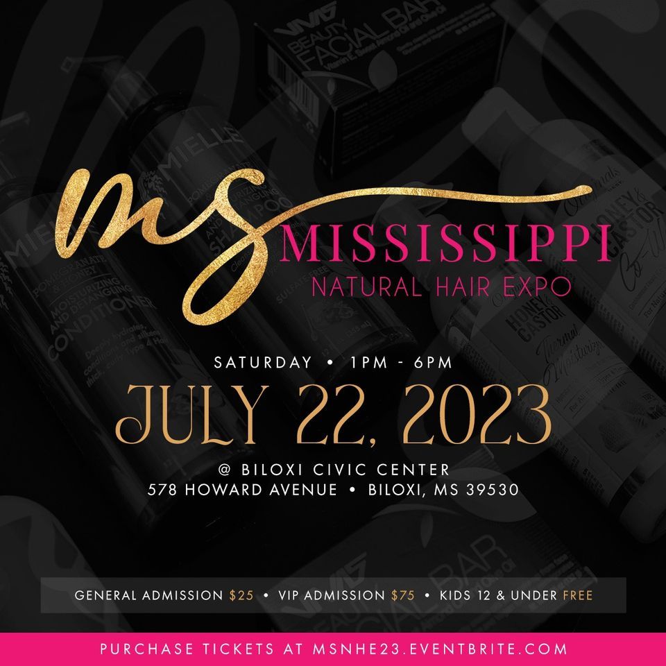 Mississippi Natural Hair Expo 2023