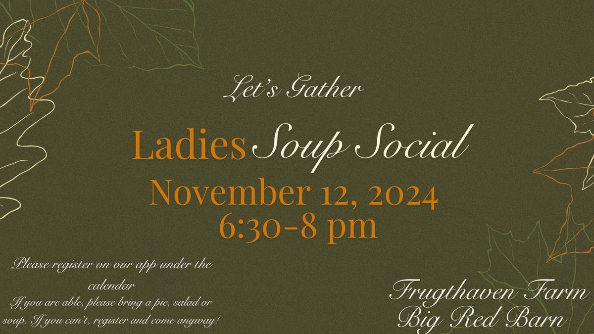 Ladies Soup Social 