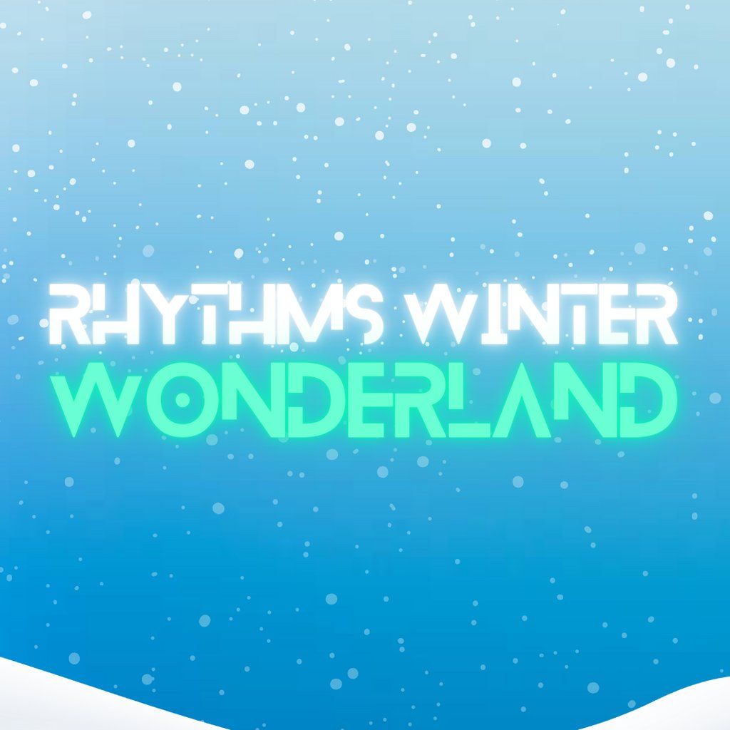 Rhythms Winter Wonderland