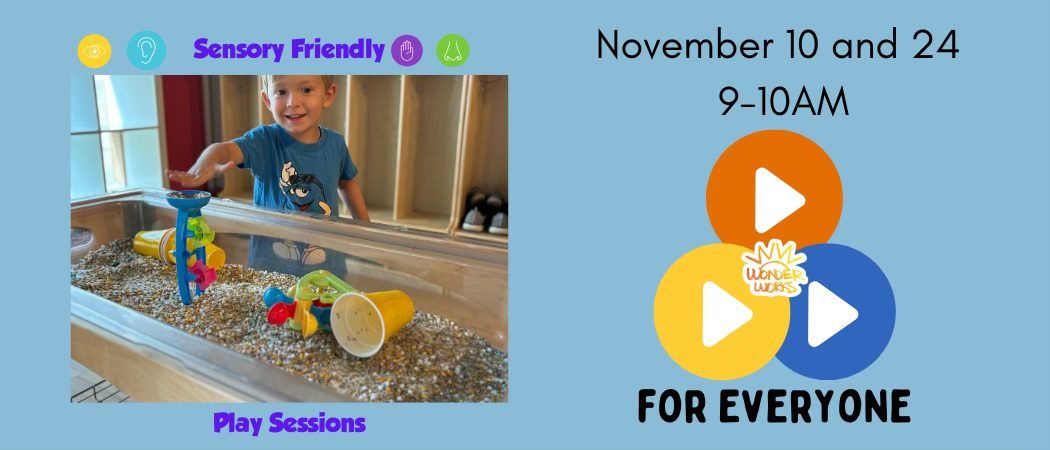 November 10 Sensory Friendly Play Session 