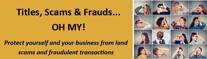 \tIf the REALTOR\u00ae Had Only Known: Titles, Scams & Frauds...OH MY!