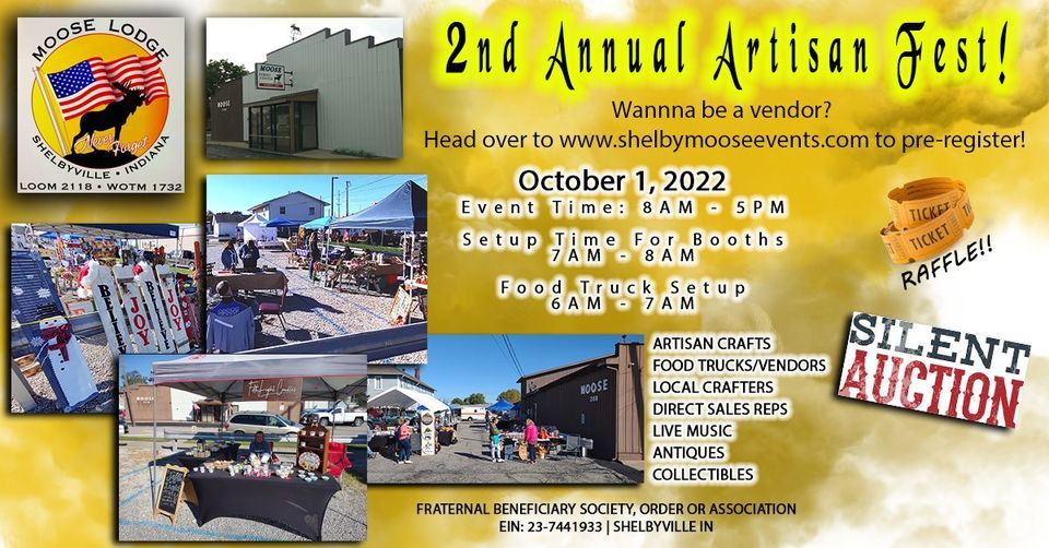 2nd Annual Moose Lodge Artisan Festival 2022!, Shelbyville Moose Family ...