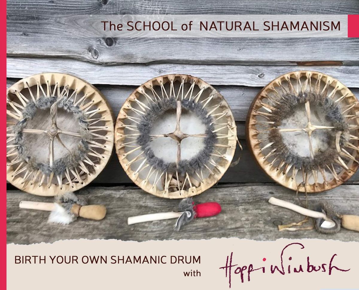 Craft your Shamanic Drum