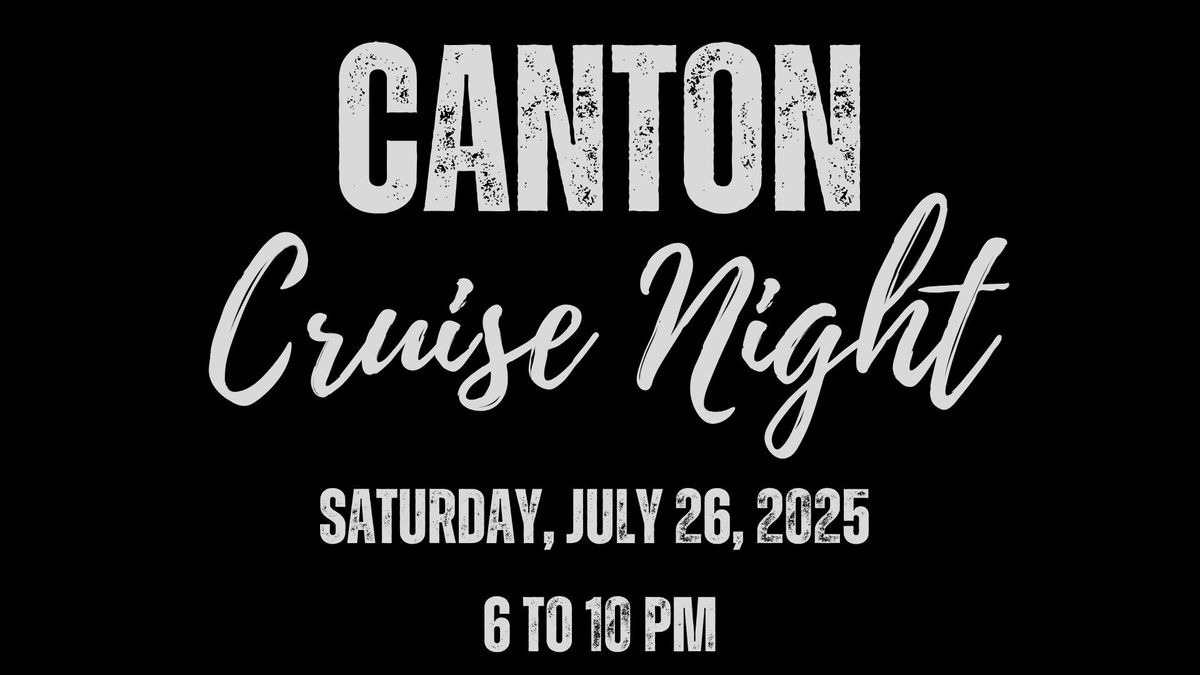 Canton Cruise Night