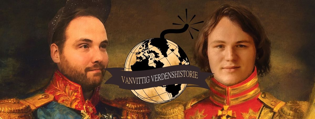 Vanvittig Verdenshistorie \/\/ Horsens, Forum