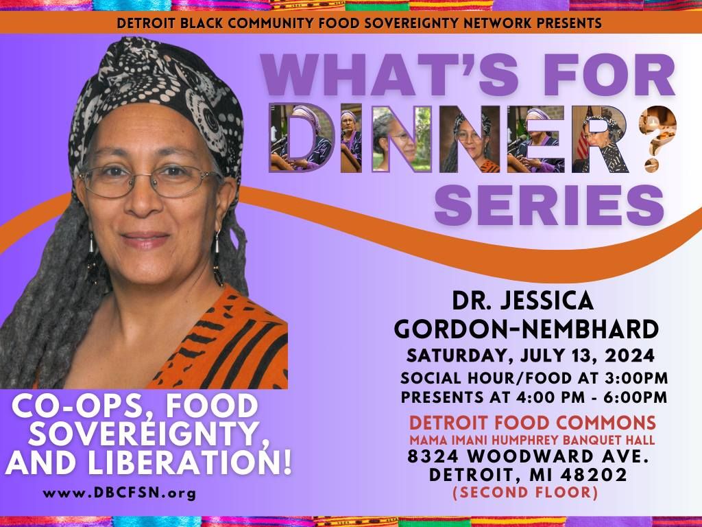 "CO-OPS, FOOD SOVEREIGNTY, AND LIBERATION" BY DR. JESSICA GORDON-NEMBHARD
