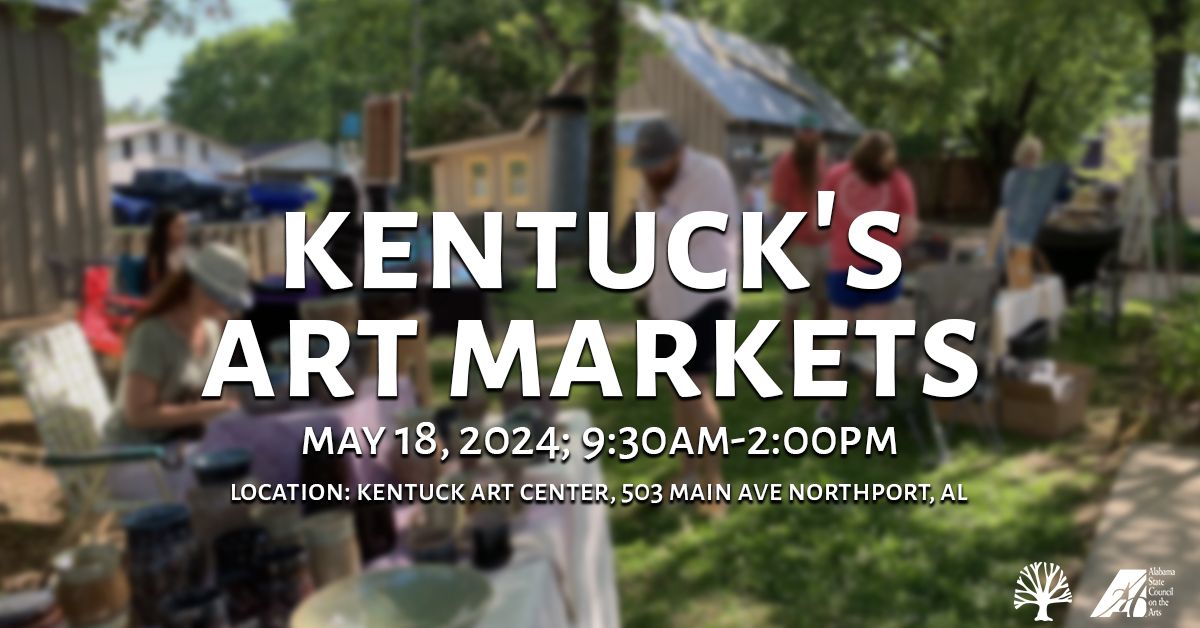 Kentuck's Art Markets: May