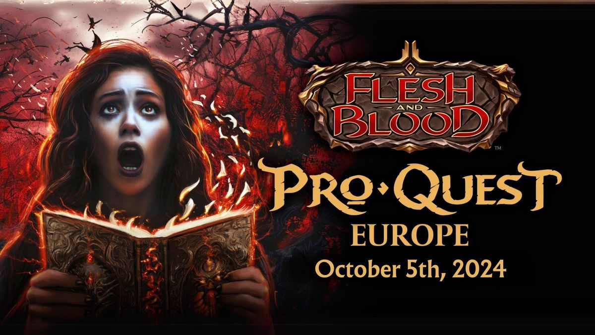 Flesh and Blood - Pro Quest Europe at KamCon