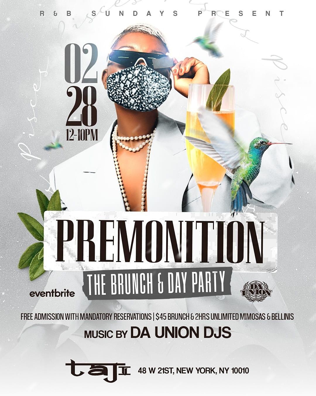 PREMONITION THE BRUNCH AND DAY PARTY AT TAJ
