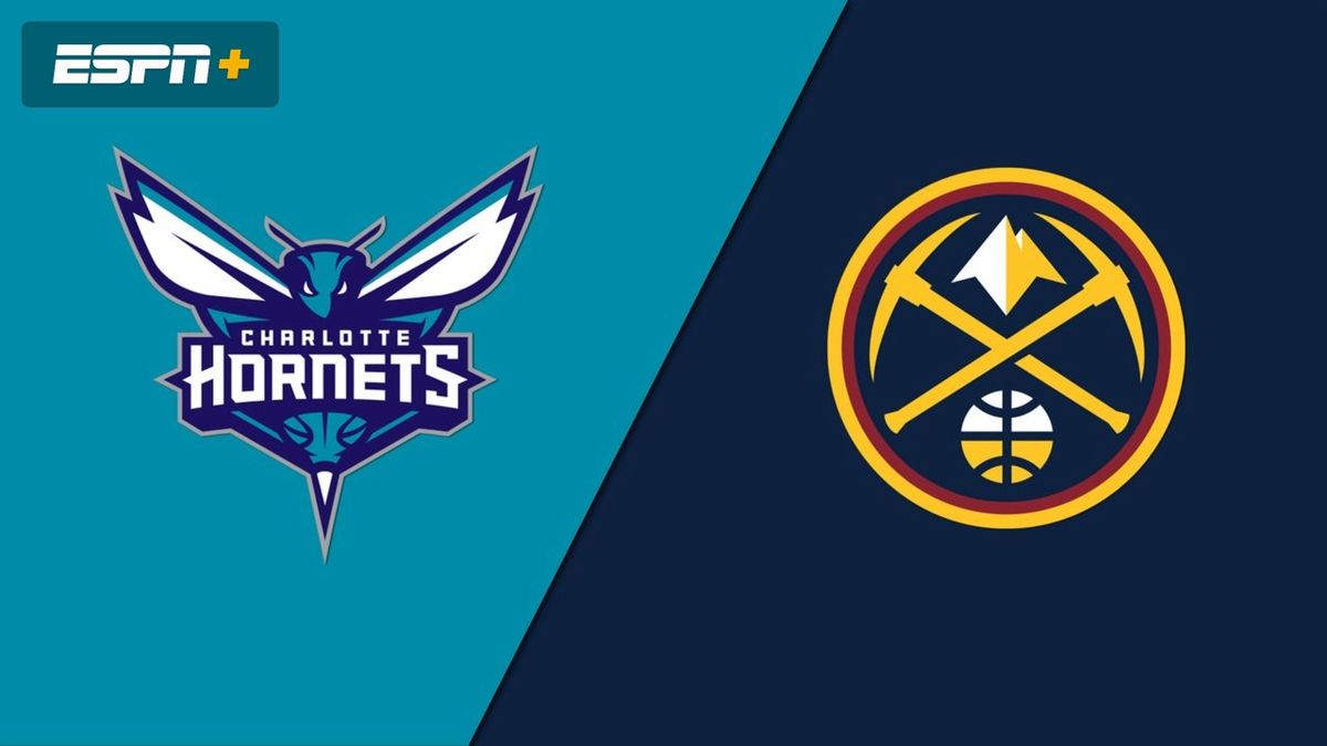 Charlotte Hornets at Denver Nuggets