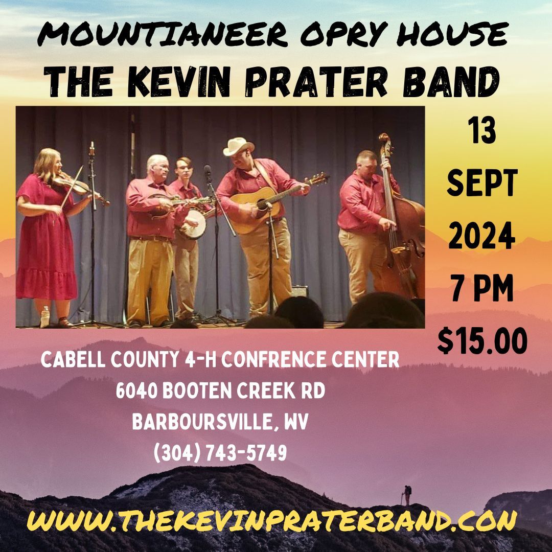 Mountaineer Opry House welcomes The Kevin Prater Band