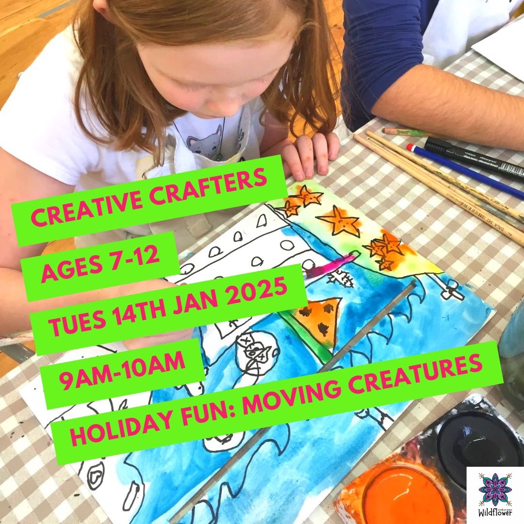 Creative Crafters: Moving Creatures