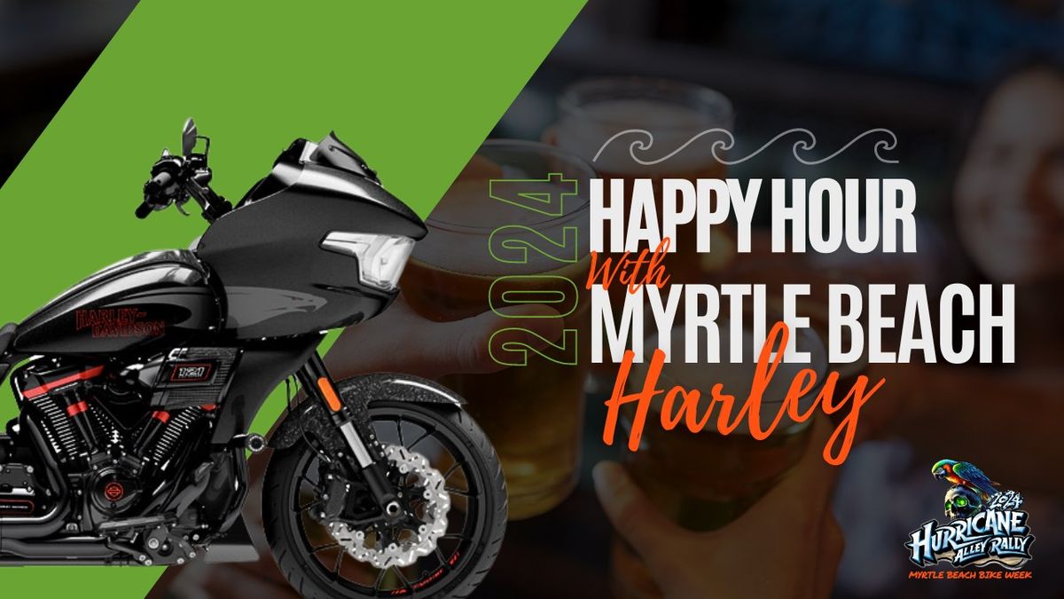 Happy Hour with Myrtle Beach Harley