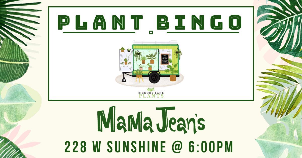 Plant BINGO with Hickory Lane Plants