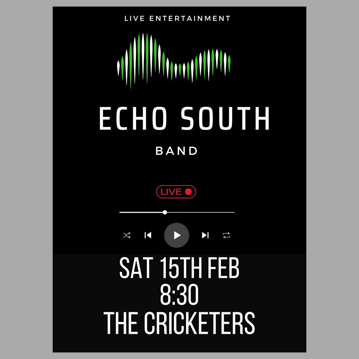 Echo South's First Gig of the Year