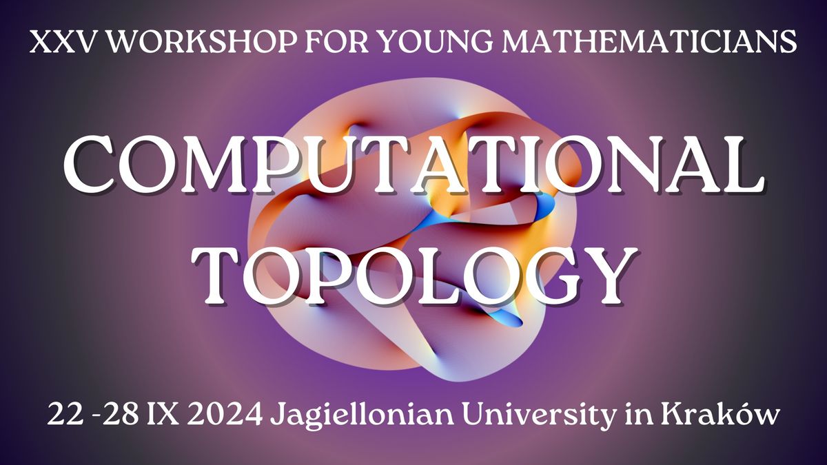 XXV International Workshop for Young Mathematicians