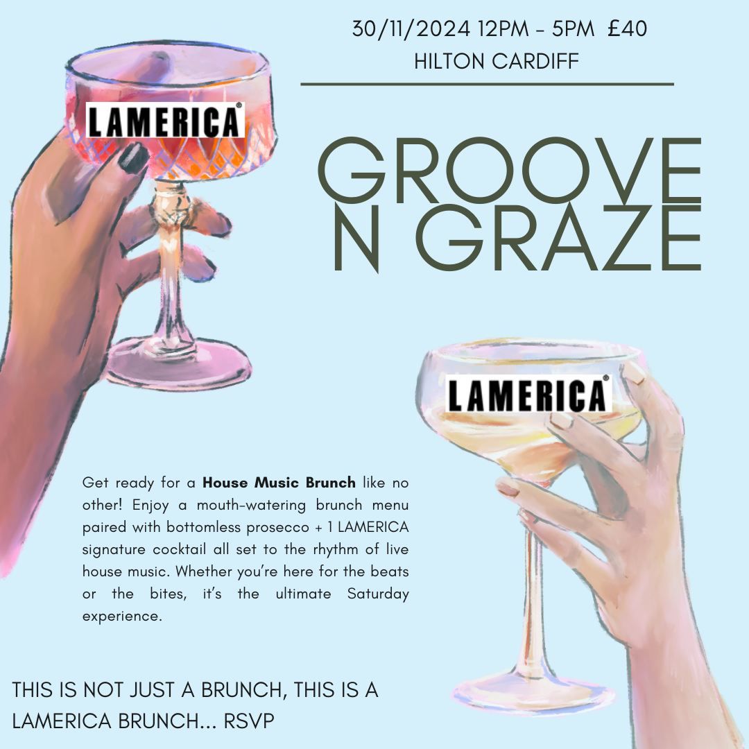 Lamerica Promotions Present Groove n Graze Bottomless Brunch!