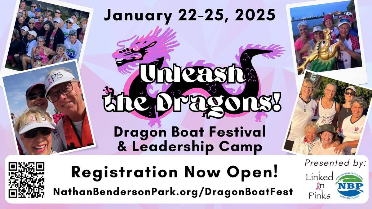 Unleash the Dragons - dragon boat festival & Leadership camp