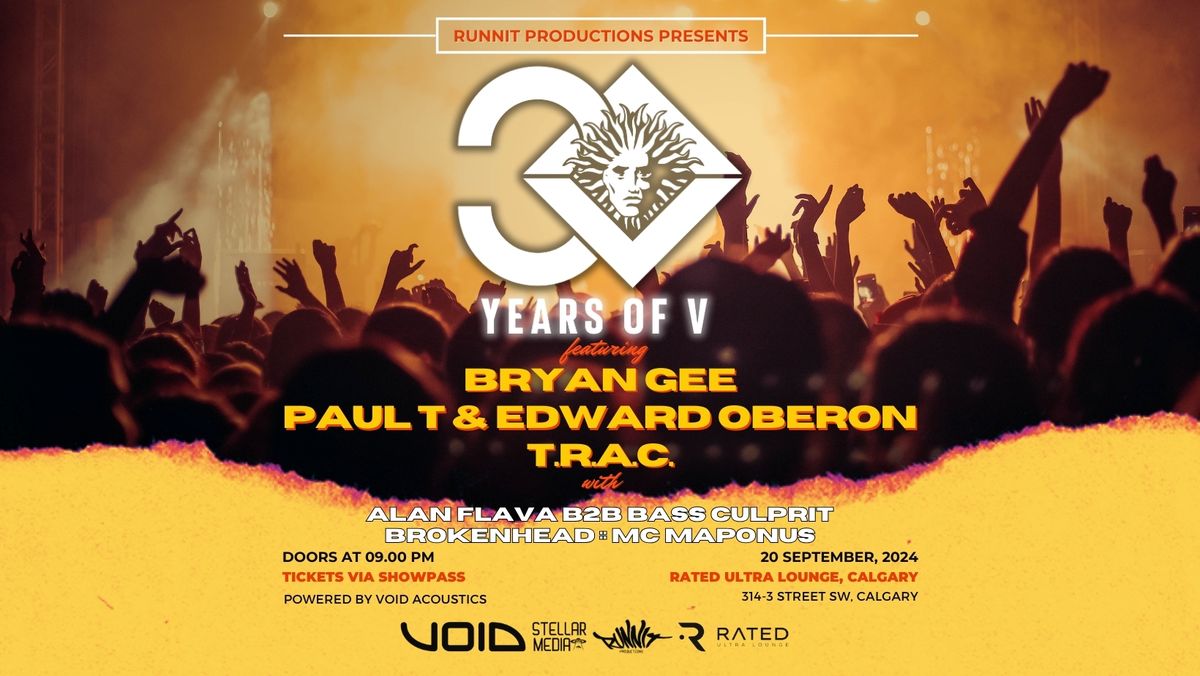 RunniT pres: 30 YEARS OF V RECORDINGS TOUR \/\/ RATED \/\/ SEPT 20 