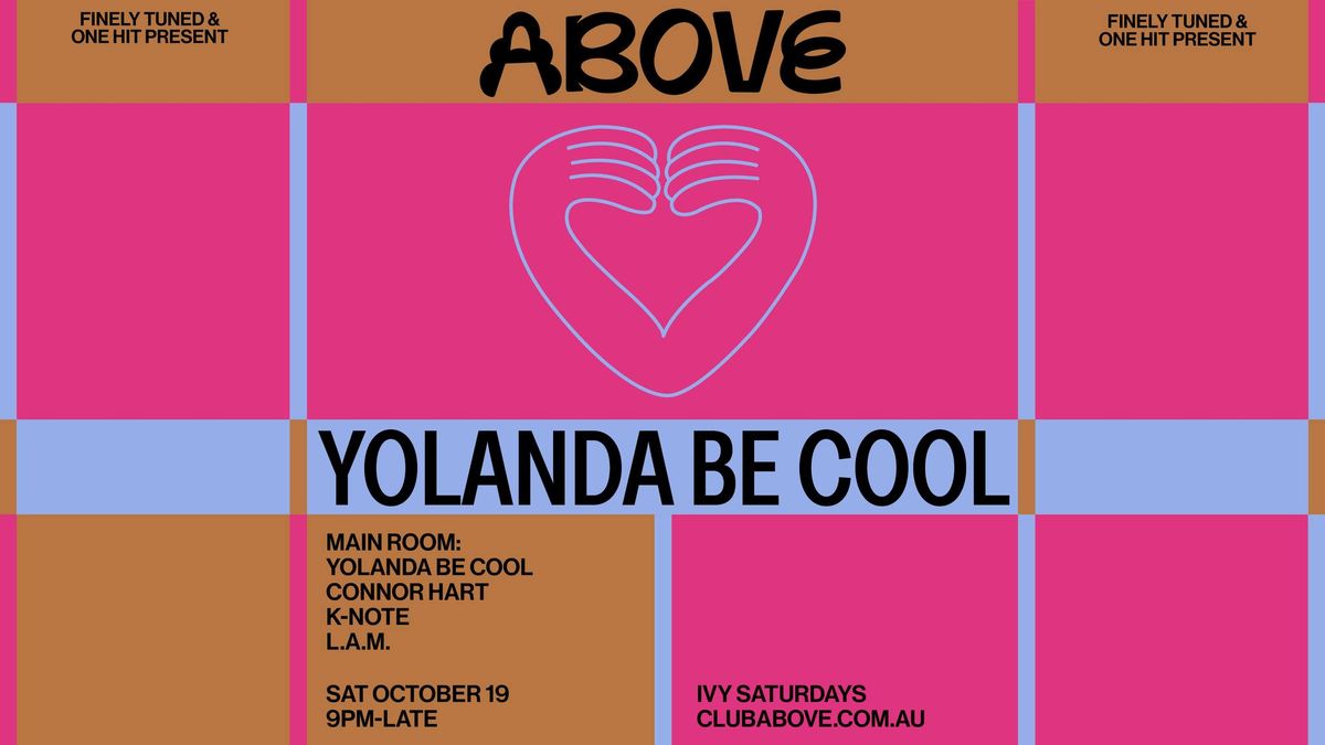 Above \u2014 October 19 ft. Yolanda Be Cool