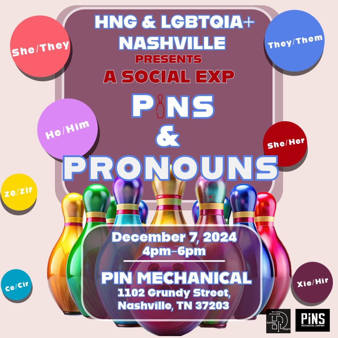 PINS & PRONOUNS 