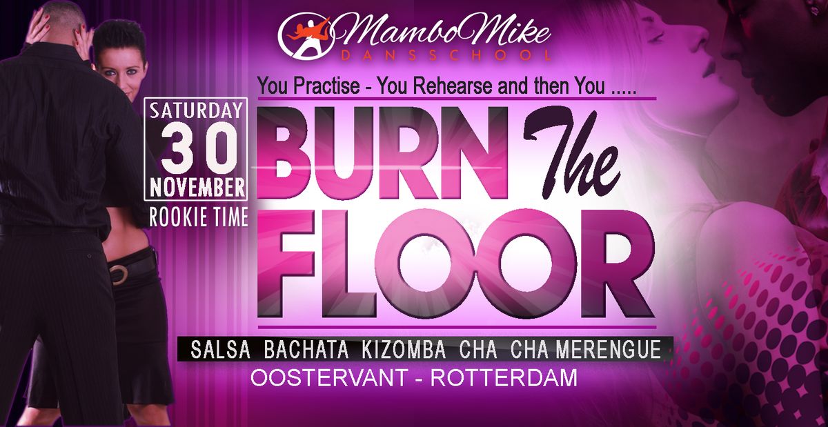 Burn The Floor - 30 November