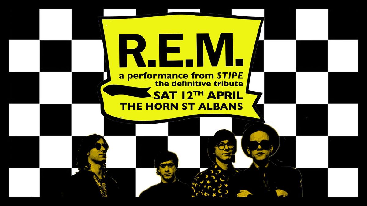 REM by Stipe | The Horn, St Albans